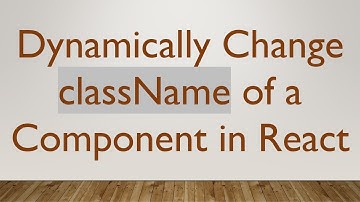 Dynamically Change className of a Component in React