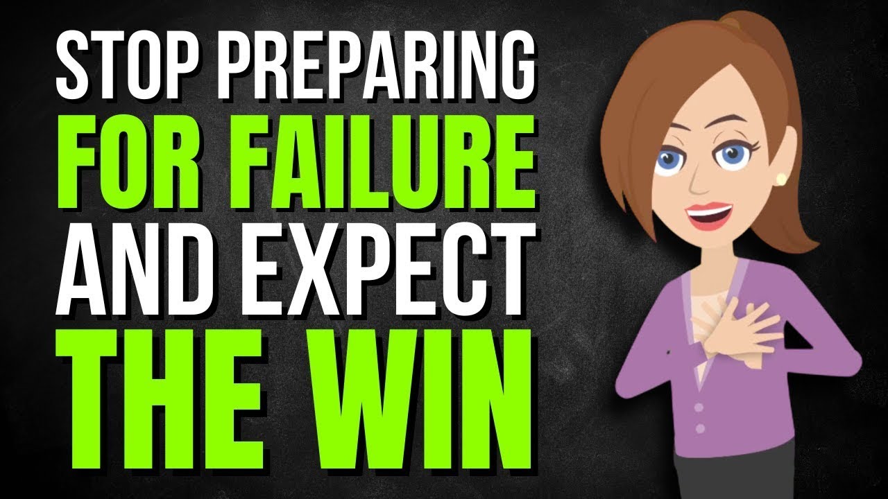 Stop Preparing for Failure and Expect the Win ✅ Abraham Hicks 2026