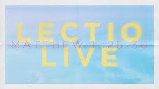 Lectio Live: Preparing for the 14th Sunday in Ordinary Time