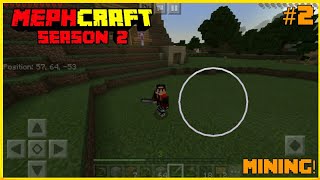 ⁣MephCraft S2 (EP. 2) - MINING!