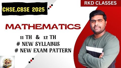 12th new syllabus || new exam pattern || mathematics || CHSE and CBSE ||
