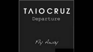 Fly Away - Taio Cruz chords