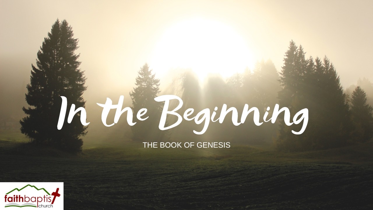 Lesson 73: In the beginning