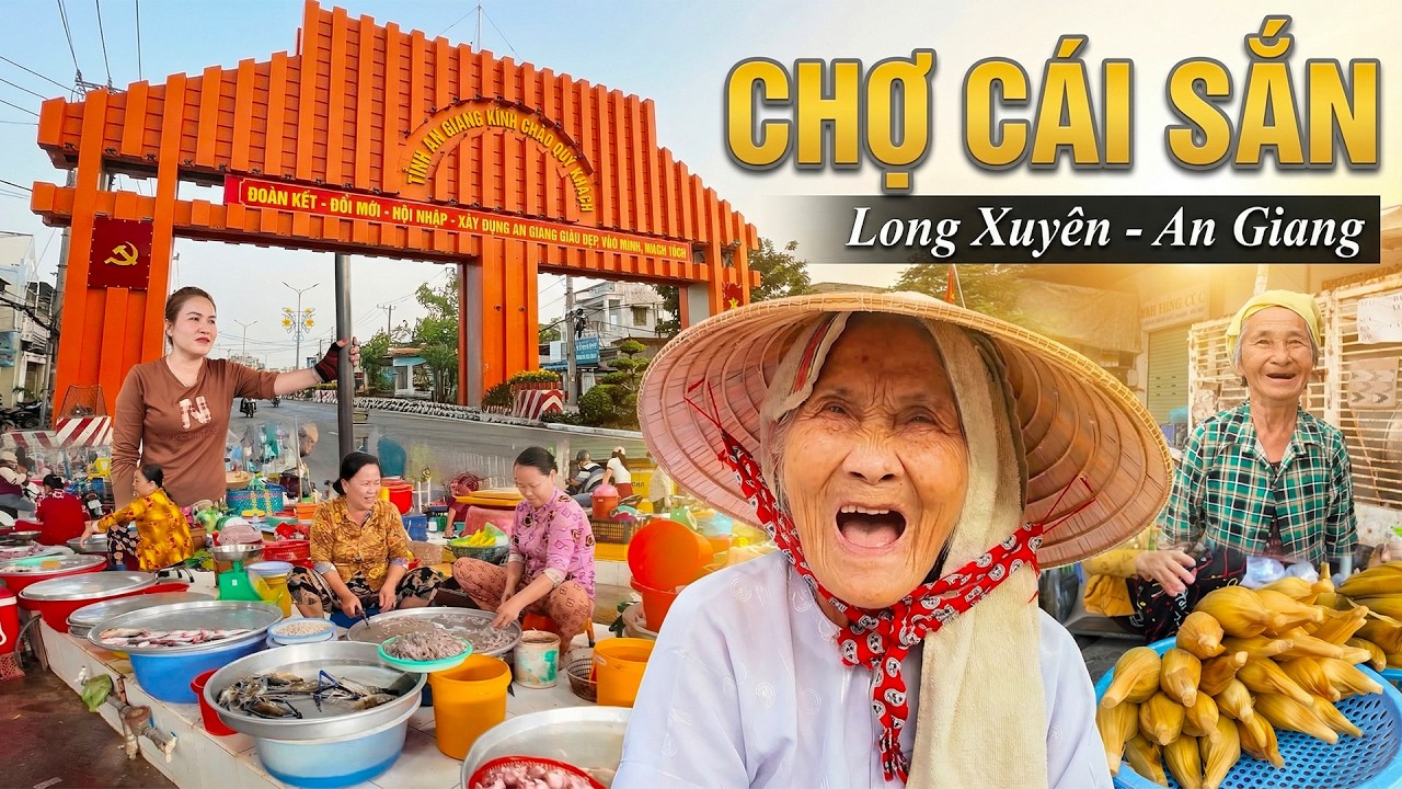 Khám Phá Chợ Cái Sắn | Một Góc Quê Long Xuyên Tôm Cá Rau Đồng Bà Con Thân Thiện Dễ Mến