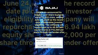 BAJAJ AUTO BUYBACK RECORD DATE / STOCKS