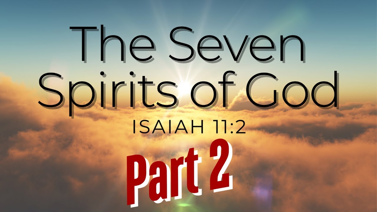 The Seven Spirits of God Part 2 | Prophetess Racheal Frazier | Redeemed ...