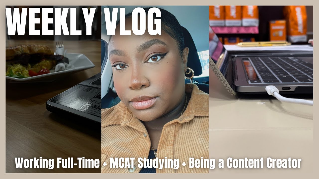 working-full-time-while-studying-for-the-mcat-exam-youtube