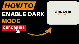 How to Enable Amazon Dark Mode Step by Step in 2026
