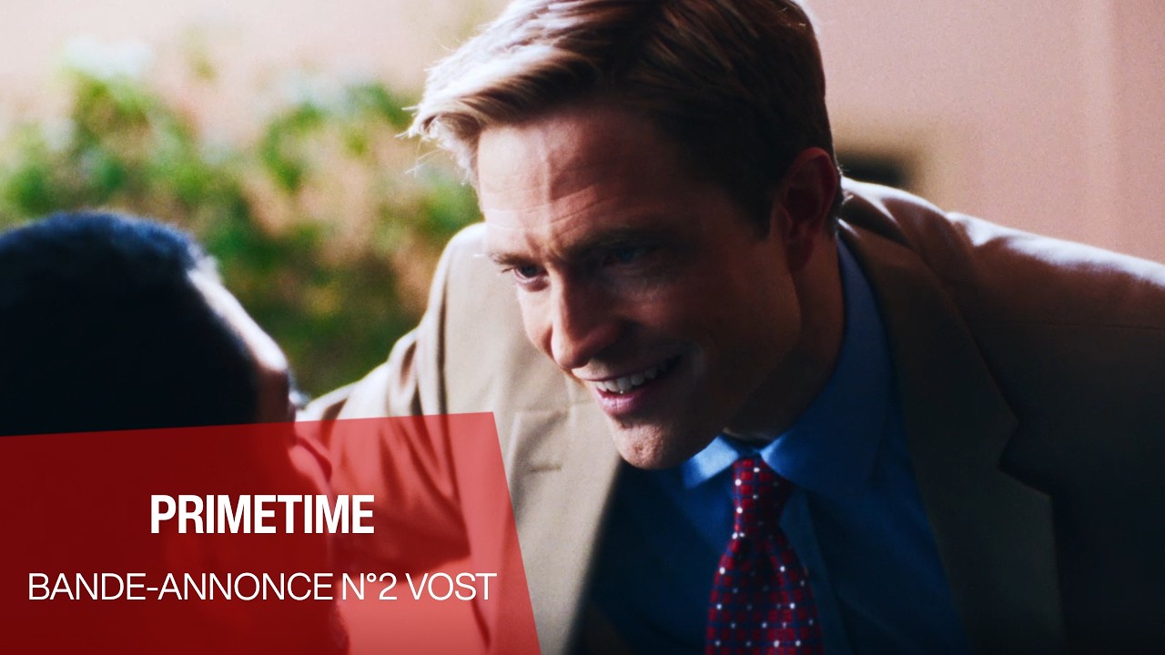 « Primetime » dévoile sa deuxième bande-annonce en version originale sous-titrée