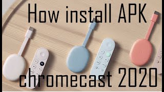 Как устанавливать приложения на Chromecast 2020/ How install apk in Chromecast 2020