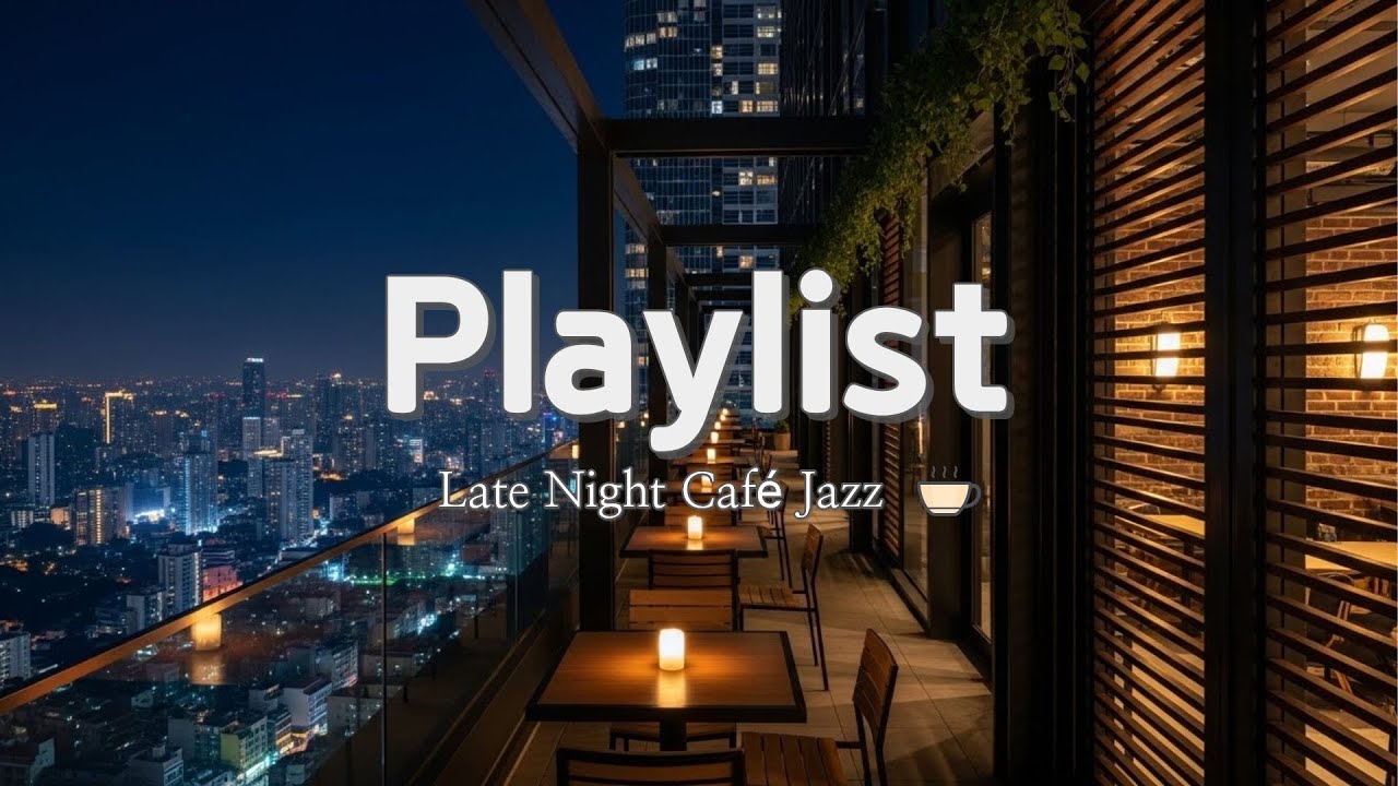도시 불빛 아래 루프탑 카페 재즈 🌃☕| Rooftop Night Café Piano Jazz