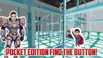 Minecraft Pocket Edition FIND THE BUTTON!