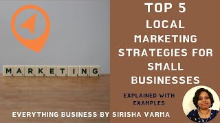 Top 5 Local Marketing Strategies for Small Businesses 2022 ||Marketing with Zero Cost||SIRISHA VARMA