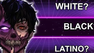 Full Corpse REVEALS His Ethnicity Guide