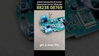 Mouse Repair Services in India - Mouse Switch and Scroll Encoder Replacement Service (India)