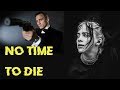 РАЗБОР ПЕСНИ ИЗ ПОСЛЕДНЕГО ФИЛЬМА О ДЖЕЙМСЕ БОНДЕ: NO TIME TO DIE