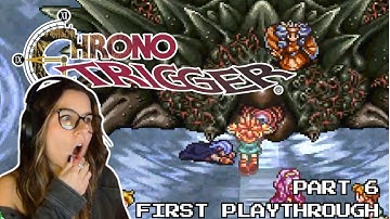 ok i definitely did not see that coming | first playthrough Chrono Trigger (part 6)