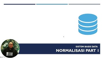 Normalisasi Part I - Sistem Basis Data