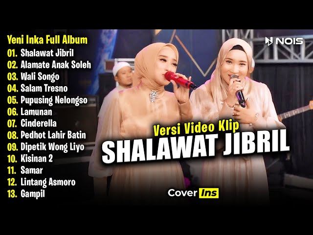 Yeni Inka feat. Anisa Rahma - Shalawat Jibril | Full Album Terbaru 2024 (Video Klip) class=