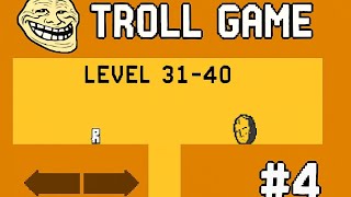 Die Again Troll – Levels 31 to 40 | Ultimate Troll Adventure 😂🔥 | #1