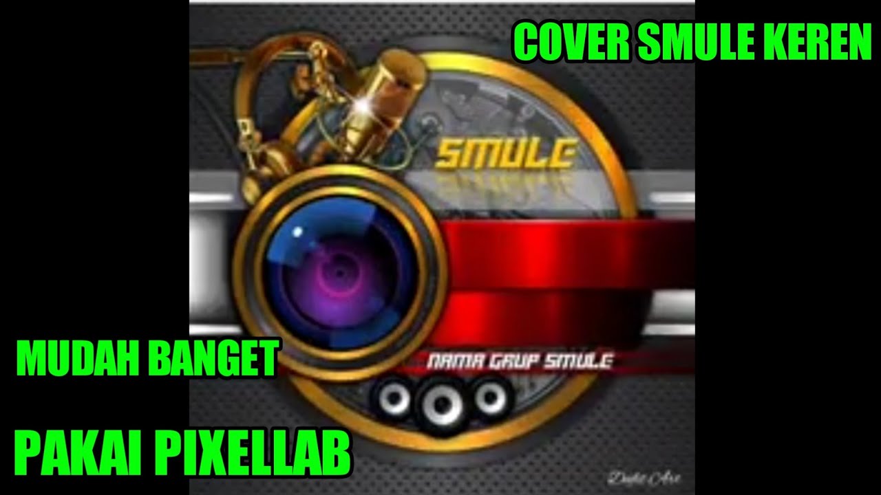 CARA BUAT LOGO SMULE KEREN DENGAN PIXELLAB - YouTube