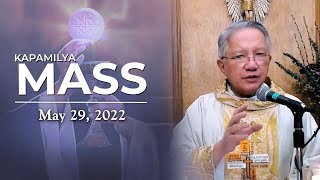 May 29 2022  Kapamilya Sunday Mass  Ascension Of The Lord