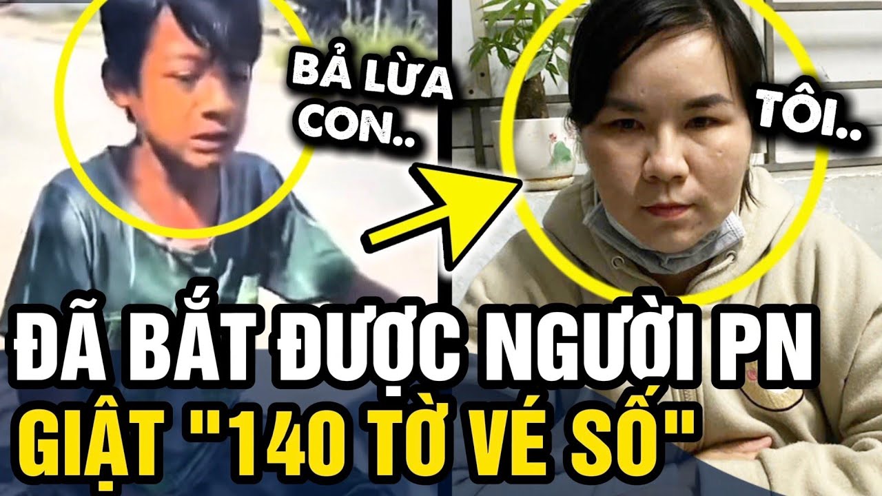 Đã bắt được người phụ nữ GIẬT 140 TỜ VÉ SỐ của em nhỏ sau khi giả vờ HỨA CHO ĐỒ | Tin 3 Phút