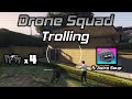 GTA Online: Trolling Players With The Drone Squad (ft. Astro Soup)