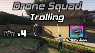 GTA Online: Trolling Players With The Drone Squad (ft. Astro Soup)