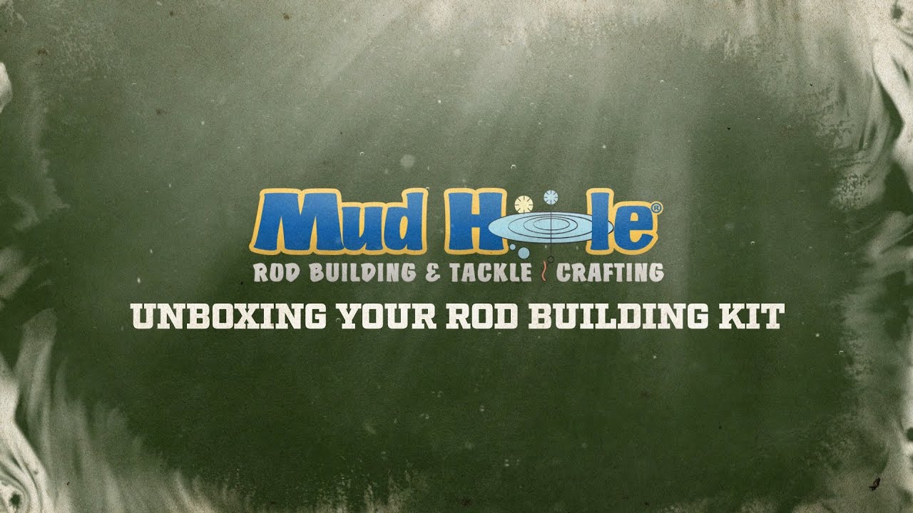 Unboxing Your Rod Building Kit  Mud Hole Remote Rod Building Classes 