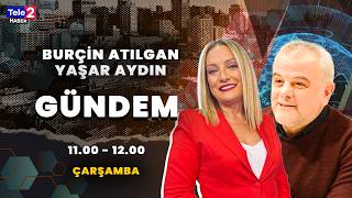 Erdoğan ve Özel tokalaşmadı!  Burçin Atılgan ile Gündem | Konuk: Yaşar Aydın