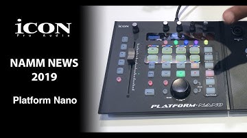 ICON PRO AUDIO NAMM NEWS 2019  - Platform Nano