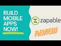 zapable-mobile app builder - Review | is it legit????