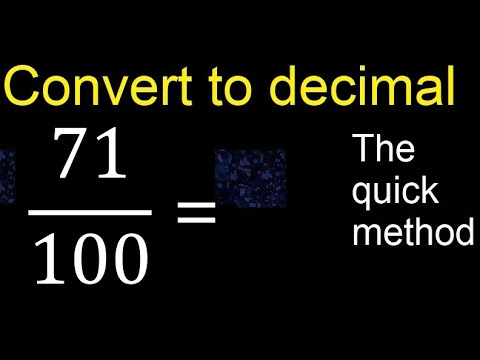 Convert 71/100 to decimal . How To Convert Decimals to Fractions - YouTube