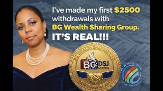 I've Made My First $2500 Withdrawal w/ BG Wealth Sharing Tracie Simmons