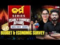 Yearly Current Affairs 2025 | January To December Current Affairs 2025 | Budget &amp; Economic Survey