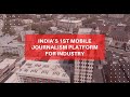 Indias first mobile journalism platform for industry  mojo4industrycom  industry talks and news