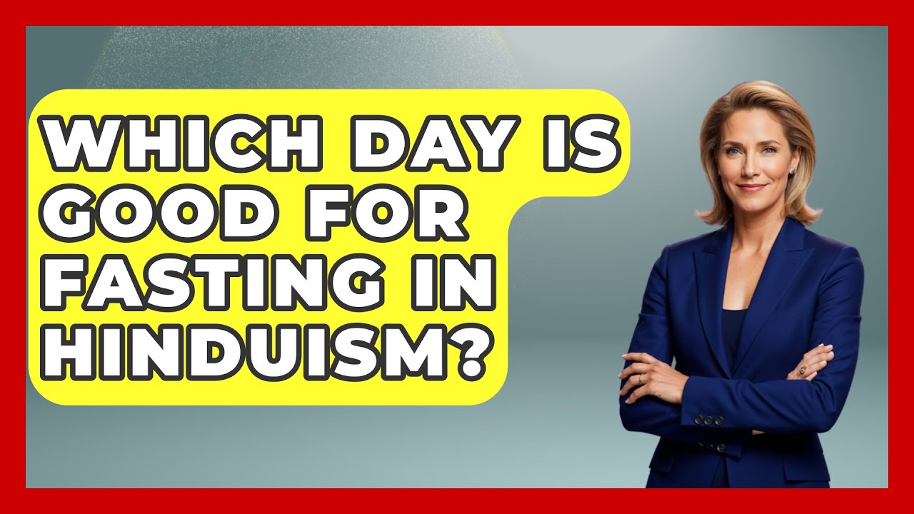 Which Day Is Good For Fasting In Hinduism
