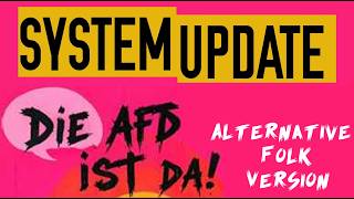 Die AfD ist da! (Alternative Folk Version) #AfD #Vision2026 #SachsenAnhalt #SystemUpdate