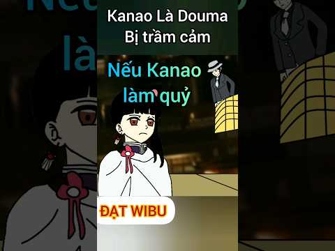 Nếu Kanao làm quỷ thanh gươm diệt quỷ