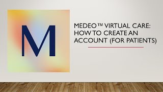 How to Create Medeo Virtual Care & Patient Messaging Account - for Patients screenshot 2