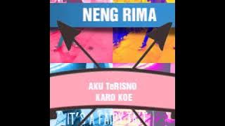 Neng rima aku trisno karo koe dj qhelfin