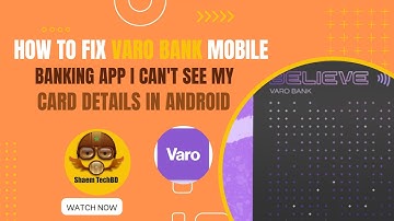 How to Fix Varo Bank Mobile Banking App I Can