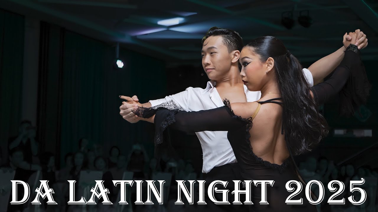 【DA Latin Night 2025】