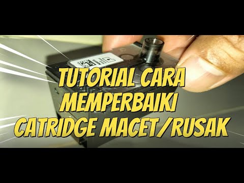 Tutorial Cara Memperbaiki Catridge Macet || #tutorial #cara #perbaiki #