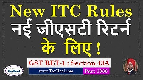 New ITC Rules for New GST Returns