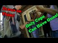 Out Of Control Cops Violate Rights For THEIR Safety