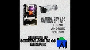 IPCAMERA SPY CAMERA APP in 10 minutes Using Android Studio