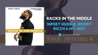 Nipsey Hussle x Roddy Ricch x Hit-Boy 'Racks In The Middle'