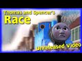 Thomas and spencers race  unreleased